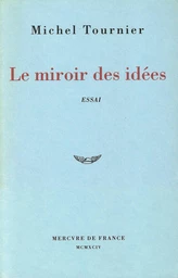 Le miroir des idées. Traité