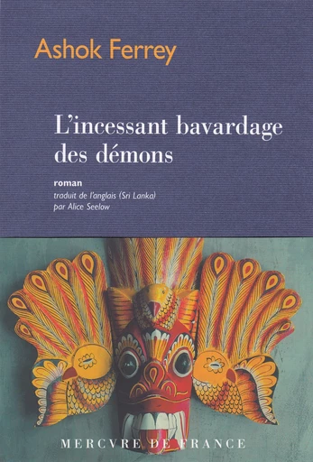 L’incessant bavardage des démons - Ashok Ferrey - Le Mercure de France