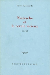 Nietzsche et le cercle vicieux