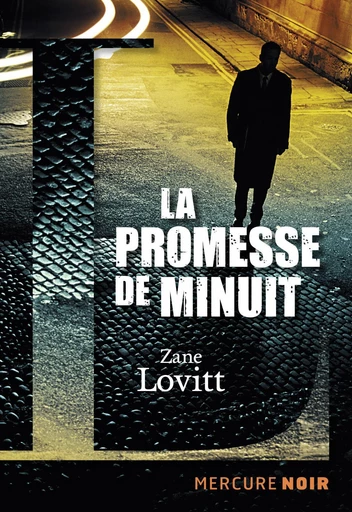 La promesse de minuit - Zane Lovitt - Le Mercure de France