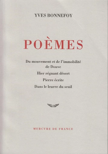 Poèmes (1945-1974) - Yves Bonnefoy - Le Mercure de France