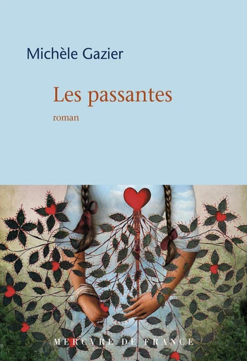 Les passantes - Michèle Gazier - Le Mercure de France