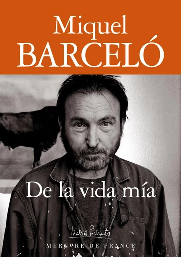 De la vida mía - Miquel Barceló - Le Mercure de France