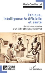 Éthique, Intelligence Artificielle et santé