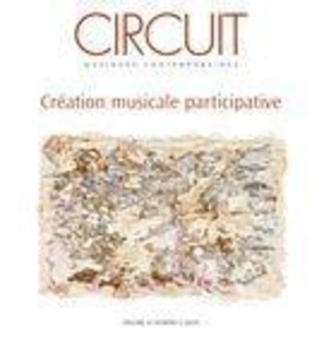 Circuit. Vol. 34 No. 2, 2024 - Emmanuelle Lizère, Colleen Renihan, Julia Brook, Jesse Stewart, Lukas Pairon, Véronique Girard, Benoît Côté, Terri Hron, Marie-Anne Bérard, Yves Daoust, Louis Dufort, Réjean Beaucage, Francis Dhomont - Circuit, musiques contemporaines