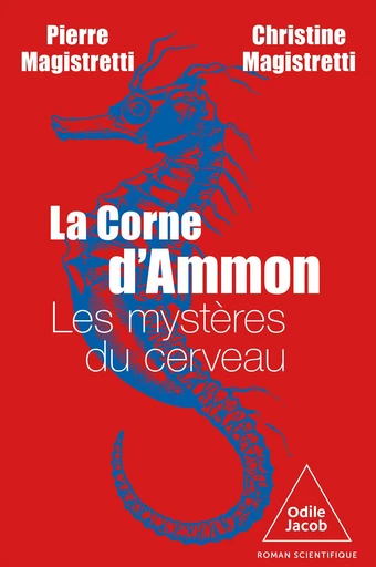 La Corne d'Ammon - Pierre Magistretti, Christine Magistretti - Odile Jacob