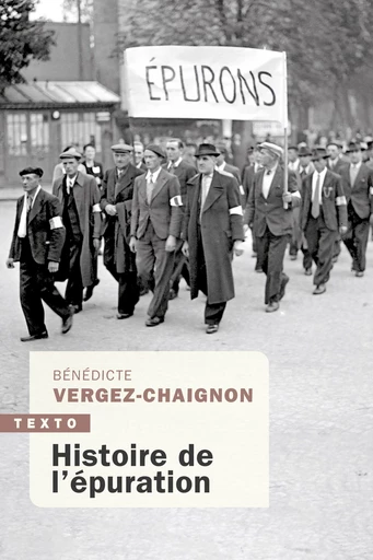 Histoire de l'épuration - Bénédicte Vergez-Chaignon - Tallandier