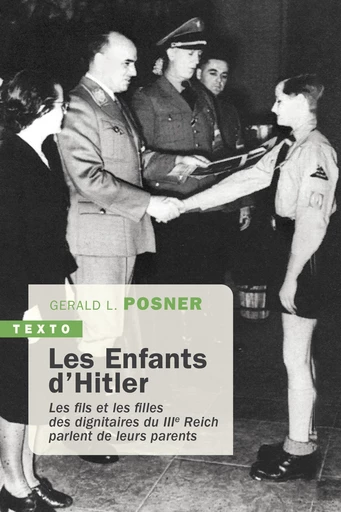 Les enfants d'Hitler - Gérald Posner - Tallandier