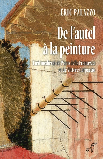 De l'autel à la peinture -  PALAZZO ERIC - Editions du Cerf