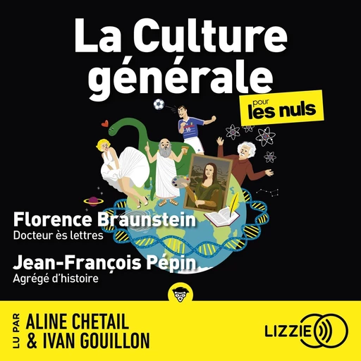 La culture générale pour les nuls - Florence Braunstein, Jean-François Pépin - Univers Poche