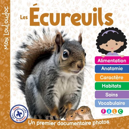 Les écureuils - Marie-Claude Ouellet - Méga Éditions