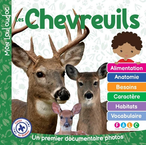 Les chevreuils - Marie-Claude Ouellet - Méga Éditions