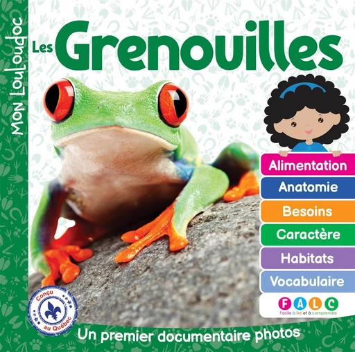 Les grenouilles - Marie-Claude Ouellet - Méga Éditions