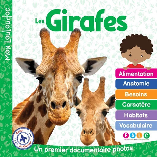 Les girafes - Marie-Claude Ouellet - Méga Éditions