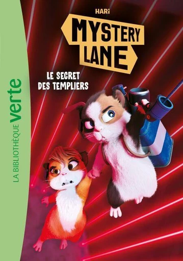 Mystery Lane 04 - Le secret des Templiers -  Studio Hari - Hachette Jeunesse