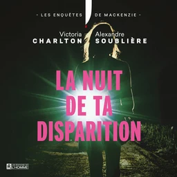 La nuit de ta disparition