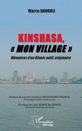 Kinshasa, "mon village"