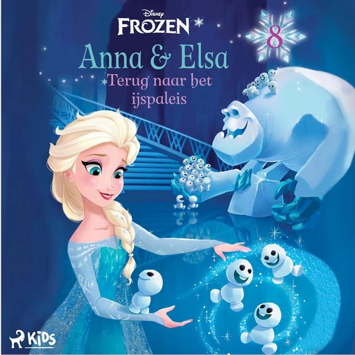 Frozen – Anna & Elsa 8 – Terug naar het ijspaleis -  Disney - Saga Egmont International