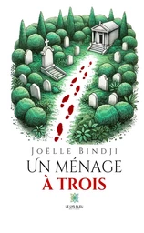 Un ménage à trois