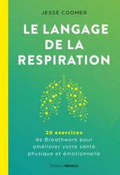 Le langage de la respiration