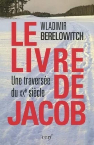 LE LIVRE DE JACOB -  BERELOWITCH WLADIMIR - Editions du Cerf