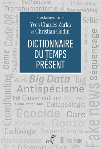 DICTIONNAIRE DU TEMPS PRESENT -  Collectif,  GODIN CHRISTIAN - Editions du Cerf