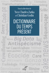 DICTIONNAIRE DU TEMPS PRESENT