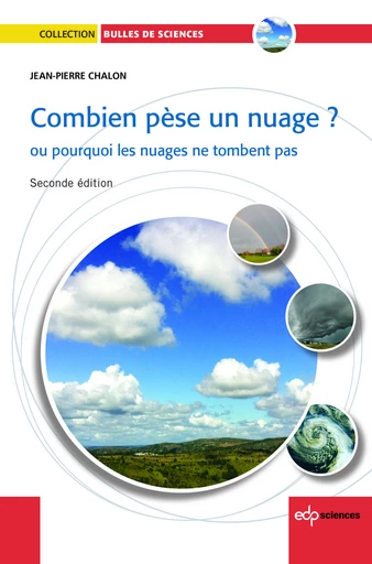 Combien pèse un nuage ? (seconde edition 2014) - Jean-Pierre Chalon - EDP sciences