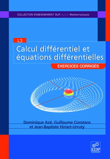 Calcul différentiel et équations différentielles - Dominique Azé - EDP sciences