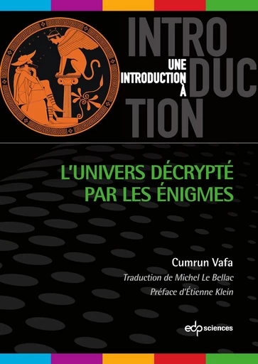 L’Univers décrypté par les énigmes - Cumrun Vafa - EDP sciences