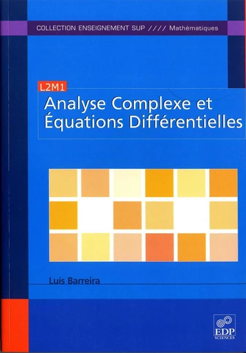 Analyse complexe et équations différentielles - Luís Barreira - EDP sciences