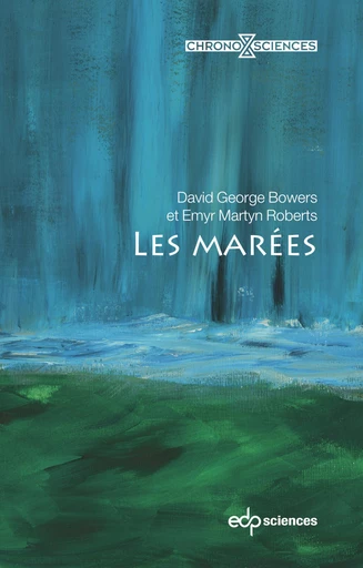 Les marées - David George Bowers, Emyr Martyn Roberts - EDP sciences