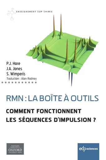 RMN : la boîte à outils - Peter Hore, Stephen Wimperis, Jonathan Jones - EDP sciences