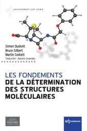 LES FONDEMENTS DE LA DÉTERMINATION DES STRUCTURES MOLÉCULAIRES