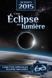 20 mars 2015, une éclipse en lumière