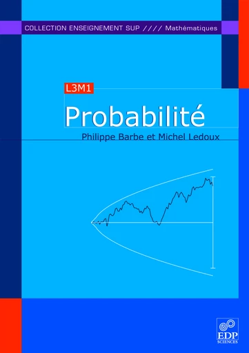 Probabilité (L3M1) - Philippe Barbe - EDP sciences