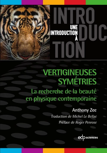 Vertigineuses symétries - Anthony Zee - EDP sciences