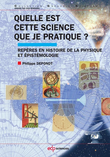 Quelle est cette science que je pratique ? - Philippe Depondt - EDP sciences