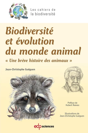 Biodiversité et évolution du monde animal - Jean-Christophe Guéguen - EDP sciences