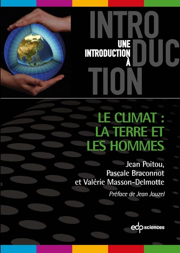 Le climat: la terre et les hommes - Jean Poitou - EDP sciences