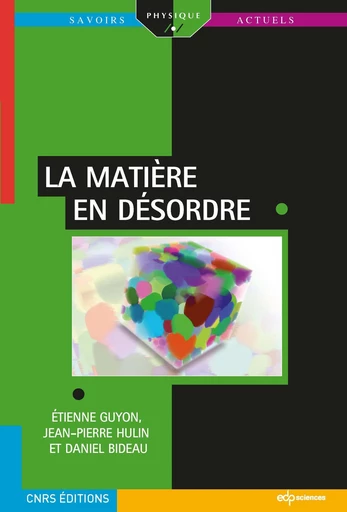 La matière en désordre - Etienne Guyon - EDP sciences