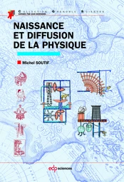 Naissance et diffusion de la physique