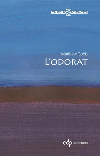 L’odorat - Matthew Cobb - EDP sciences