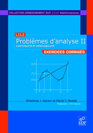 L3M1 Problèmes d'analyse II - J. Kaczor Wieslawa - EDP sciences