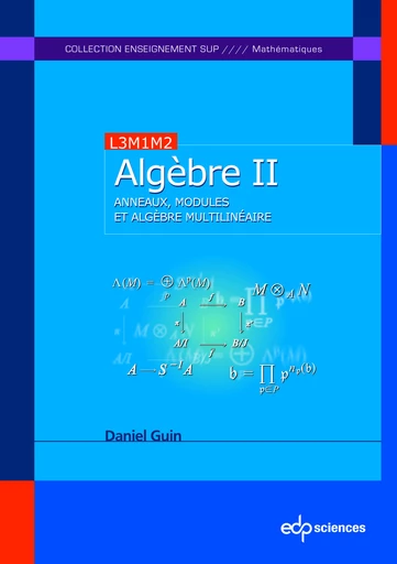 Algèbre T II - Daniel Guin - EDP sciences