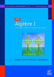 Algèbre - Tome 1