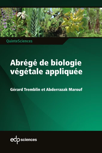 Abrégé de biologie végétale appliquée - Gérard Tremblin, Abderrazak Marouf - EDP sciences