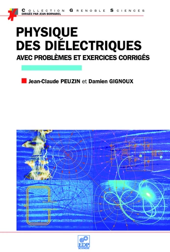 Physique des diélectriques - Damien Gignoux - EDP sciences