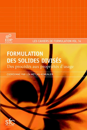 Formulation des solides divisés - Léa Metlas-Komunjer - EDP sciences