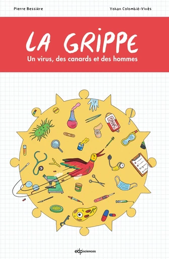 La grippe - Pierre Bessiere - EDP sciences